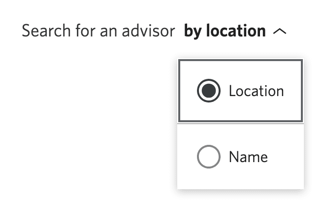 Search for an advisor by location with dropdown options for search by name